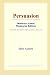 Persuasion (Webster's Czech Thesaurus Edition)