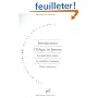 Introduction � l'Ethique de Spinoza. La quatri�me partie. La condition humaine