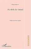 Au-delà du virtuel