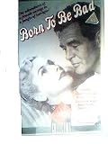 Born To Be Bad (1950)