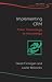 Implementing
CRM:
From
Technology
to
Knowledge
(John
Wiley
Series
in
Information
Systems)