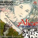  : Herbert Baumann: Alice in Wonderland