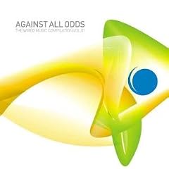 Against All Odds The Wired Compilation by  Against All Odds 