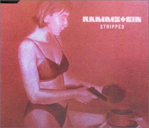 Rammstein - Stripped (Single) - Zortam Music