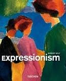 Expressionismus (Taschen Basic Art Series) - Norbert Wolf