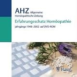 Erfahrungsschatz Homöopathie: Allgemeine Homöopathische Zeitung. DVD-ROM für Windows ab 98