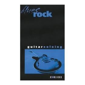 Beginning Blues Rock Guitar Soloing [VHS]