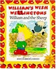 William and the Sheep (William's Wish Wellingtons)