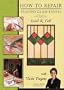 Glass with Vicki Payne - How To Repair Stained Glass Panels - Lead & Foil