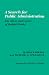 Book Search for Public Administration: The Ideas & Career of Dwight Waldo