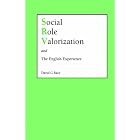 Social Role Valorization and the English Experience by David Race and David G. Race