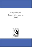 Alloeopathie und homoeopathie hand in hand