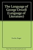 The language of George Orwell