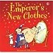 The Emperor's New Clothes (Picture Books)