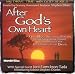 After God\'s Own Heart: Our Most Beloved Psalms