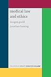 Great debates in medical law and ethics