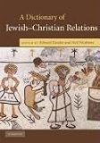 A Dictionary of Jewish-Christian Relations: 0