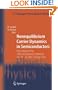 Nonequilibrium Carrier Dynamics in Semiconductors: Proceedings of the 14th International Conference,  July 25-29, 2005,  Chicago, USA (Springer Proceedings in Physics)