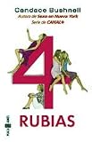 4 Rubias Medium