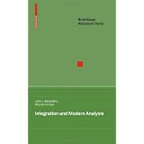 Integration and Modern Analysis ~ John Benedetto