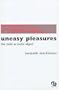 Uneasy Pleasures: The Male as Erotic Object