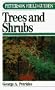 A Field Guide to Trees and Shrubs (Peterson Field Guides)