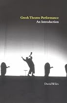 Greek Theatre Performance: An Introduction