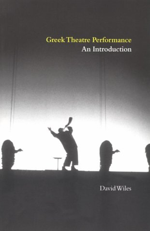 City Travel Guides Discounted  Books : Greek Theatre Performance: An Introduction