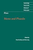 Meno ; and, Phaedo