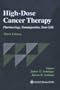 High-Dose Cancer Therapy: Pharmacology, Hematopoietins, Stem Cells