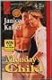 Monday's Child (Women Who Dare, Book 16) (Harlequin Superromance, No 642)