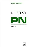 Revue Presses Universitaires de France - PUF  / Le Test PN : Manuel, tome 1