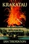 Krakatau: The Destruction and Reassembly of an Island Ecosystem
