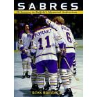 Click here to buy Sabres: 26 Seasons in Buffalo's Memorial Auditorium by  Ross Brewitt.
