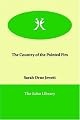 The Country of the Pointed Firs