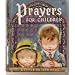Prayers for Children (A Little Golden Books)
