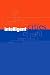 Intelligent Cities: Innovation, Knowledge Systems and Digital Spaces