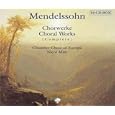 Mendelssohn - Chorwerke