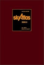 Sky Atlas 2000.0 2ed Deluxe Edition: Twenty-six Star Charts, Covering Both Hemispheres, and Seven Detailed Charts of Selected Regions