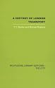 A History of London Transport (Routledge Library Editions: the City): The Nineteenth Century