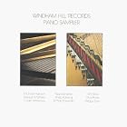 Windham Hill Signature Series: Piano Sampler by Windham Hill Records Piano Sampler