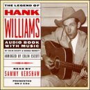 The Legend of Hank Williams by Hank Williams Sr.