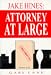Search : Jake Hines: Attorney at Large