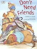 Don't Need Friends
