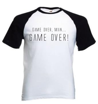 game over man game over quote. Game Over Man! Hudson from Aliens quote t-shirt Baseball Style White with Black Sleeves: Amazon.co.uk: Clothing