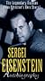 Sergei Eisenstein: Autobiography [VHS]