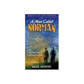 A Man Called Norman (Focus on the Family)