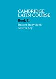 Cambridge Latin Course 2 Student Study Book Answer Key (Cambridge Latin Course)