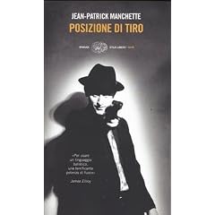 Posizione di tiro (Einaudi. Stile libero. Noir)