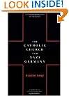 The Catholic Church And Nazi Germany